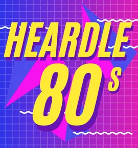 Heardle 80s
